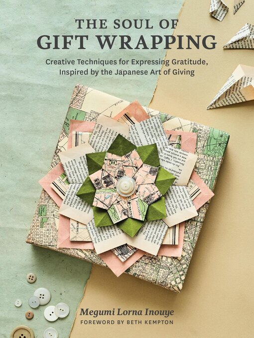 Title details for The Soul of Gift Wrapping by Megumi Lorna Inouye - Available